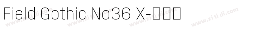 Field Gothic No36 X字体转换